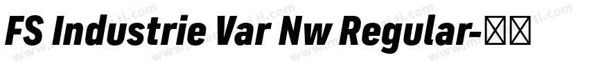 FS Industrie Var Nw Regular字体转换